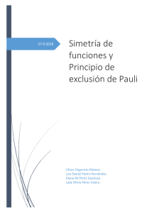 Simetría de funciones y Principio de exclusión de Pauli