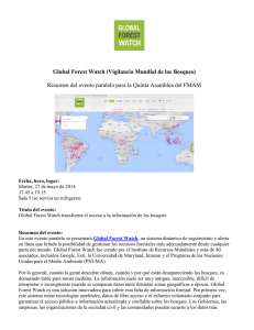 Global Forest Watch (Vigilancia Mundial de los Bosques) Resumen