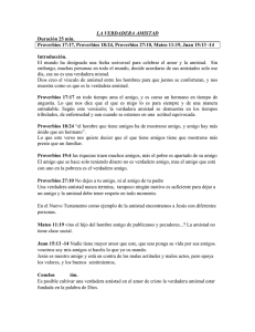 LA VERDADERA AMISTAD Duración 25 min