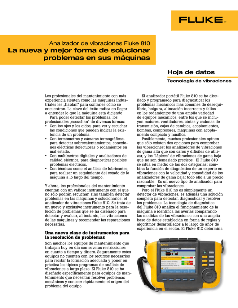 The Fluke 810 Vibration Tester A new and better way to