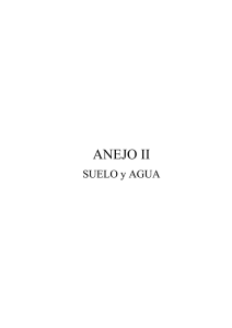 Anejo II: Suelo y agua