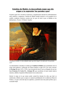 Catalina de Medici, la desconfiada mujer que dio origen a la