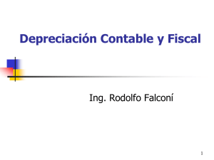 Depreciaci&oacute;n Contable y Fiscal