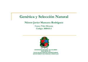 Genetica y selección natural - Universidad Nacional de Colombia
