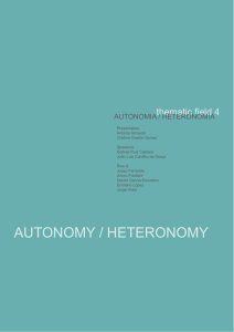 AUTONOMY / HETERONOMY
