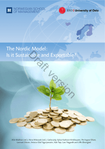 The Nordic Model - How Sustainable or Exportable