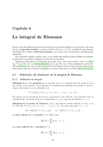 La Integral de Riemann: Definici&oacute;n y Propiedades