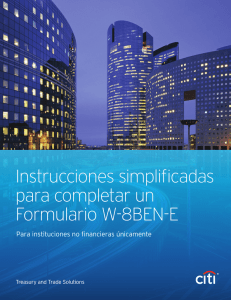 Instrucciones simplificadas para completar un Formulario W-8BEN-E