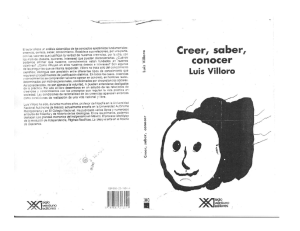 Creer Saber Conocer – Villoro - Epistemología y Filosofía de la