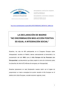 La declaración de Madrid "No discriminación más acción positiva es