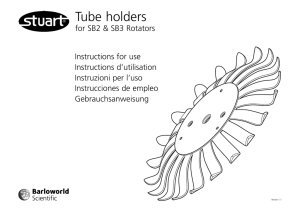Rotator tube holders Manual