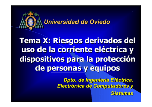 Tema X: Riesgos derivados del uso de la corriente eléctrica y