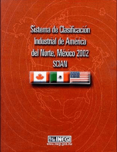 Sistema de Clasificación Industrial de América del Norte. México 2002