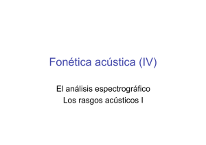 Fonética acústica (IV)
