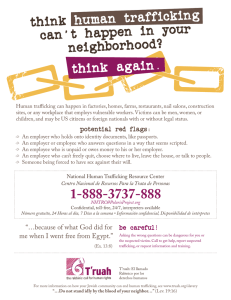 Think human trafficking can`t happen in your neighborhood? Think