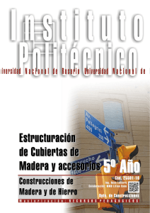 Estructuración de Cubiertas de Madera y accesorios