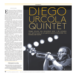 Diego Urcola nos recordará este 1 de octubre por qué el jazz es un