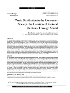 Music Distribution in the Consumer Society: the Creation of Cultural