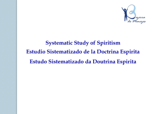 Systematic Study of Spiritism Estudio Sistematizado de la Doctrina