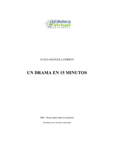 UN DRAMA EN 15 MINUTOS - Biblioteca Virtual Universal
