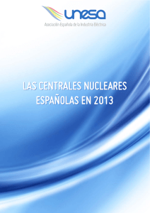 LAS CENTRALES NUCLEARES ESPAÑOLAS EN 2013 LAS