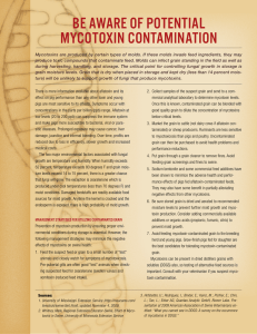 Be AwAre of PotentiAl Mycotoxin contAMinAtion