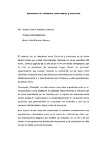Relaciones con Venezuela, antecedentes y actualidad Por: