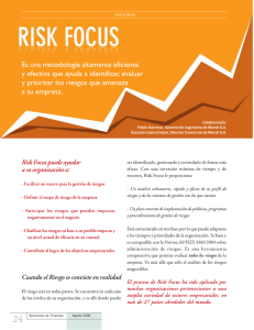 Risk Focus. Es una metodología altamente eficiente y efectiva