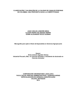 Clasificaci&oacute;n y Valoraci&oacute;n de Canales Porcinas en Colombia