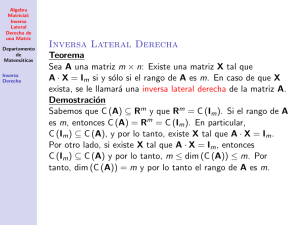 Algebra Matricial: Inversa Lateral Derecha de una Matriz
