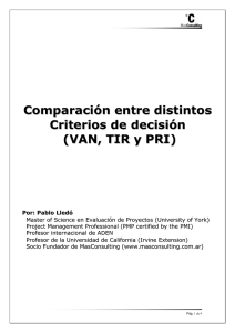 VAN, TIR y PRI: Comparaci&oacute;n de Criterios de Decisi&oacute;n