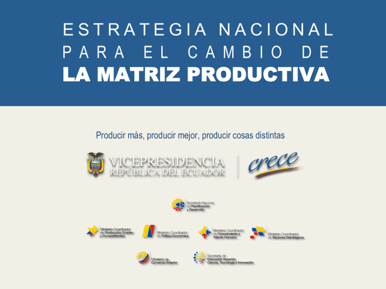 LA MATRIZ PRODUCTIVA