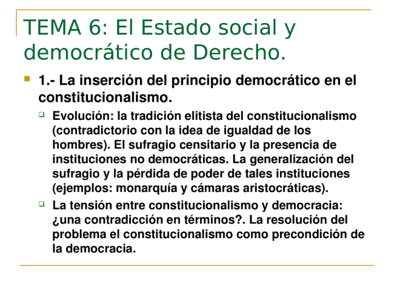 Tema 6 El Estado Social Y Democrático De Derecho 8176