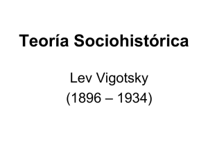 Vygotsky I (ppt 2008) - Psicología y Epistemología Genética