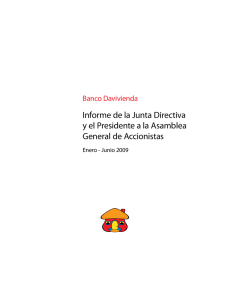 Informe de la Junta Directiva y el Presidente a la Asamblea General