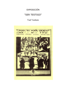 "SER TESTIGO" Yad Vashem