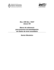 Res. CFE Nro. 15/07 Anexo VII Marco de referencia para procesos