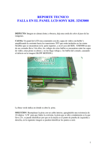 REPORTE TECNICO FALLA EN EL PANEL LCD SONY KDL 32M3000