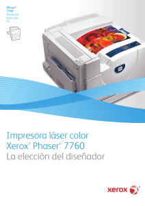 Impresora láser color Xerox® Phaser® 7760 La elección del