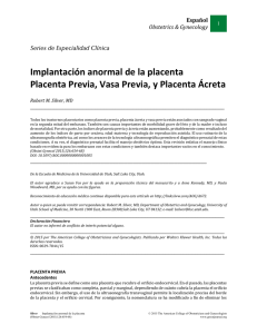 Implantación anormal de la placenta Placenta Previa, Vasa Previa, y