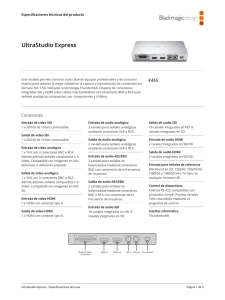 Blackmagic Design: UltraStudio Thunderbolt™ Especificaciones