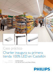 Caso práctico Charter inaugura su primera tienda 100% LED en