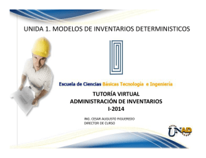 unida 1. modelos de inventarios deterministicos
