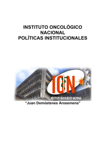 Políticas Institucionales - Instituto Oncológico Nacional