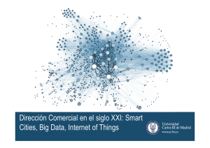 Dirección Comercial en el siglo XXI: Smart Cities, Big Data, Internet