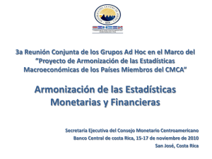 Armonización de las Estadísticas Monetarias y Financieras. SECMCA