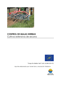 control de malas hierbas - proyecto LIFE+ cultivos tradicionales