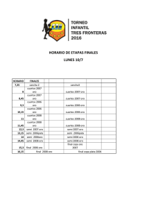 horario de etapas finales lunes 10/7