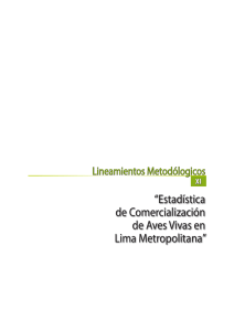 Estadística de Comercialización de Aves Vivas en Lima Metropolitana