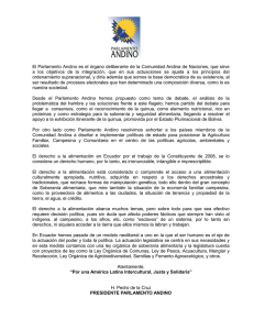 El Parlamento Andino es el órgano deliberante de la Comunidad